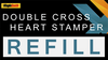 Heart Stamper Part for Double Cross (Refill) by Magic Smith