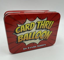  Card Thru Balloon by Kevin James