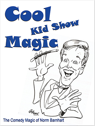 Cool, Kid Show Magic (Soft Bound) by Norm Barnhart - Book
