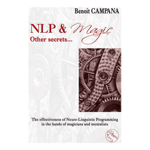  NLP & Magic, other secrets by Benoit Campana  - Book