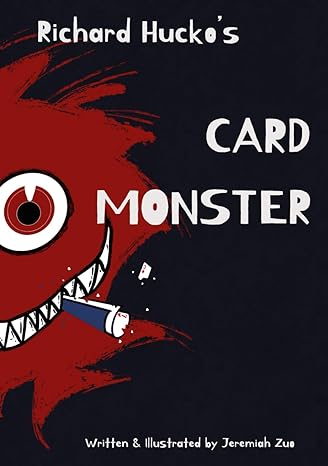Card Monster by Richard Hucko (Signed)