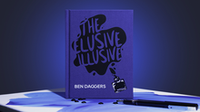  The Elusive Illusive by Ben Daggers