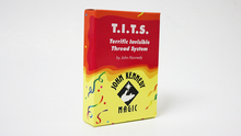  T.I.T.S. by John Kennedy (Terrific Invisible Thread System)