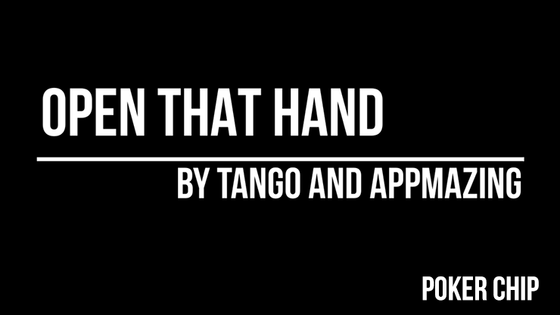 Open That Hand (Poker Chip) by Tango Magic(PK006)