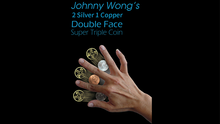  Johnny Wong s Double Face Super Triple Coin