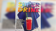  Super Drink by Juan Pablo