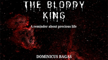  The Bloody King by Dominicus Bagas eBook