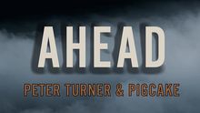  Ahead by Peter Turner and Pigcake video DOWNLOAD