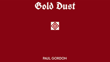  Gold Dust (Softbound) by Paul Gordon