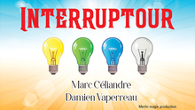  Interruptour by Marc Céliandre & Damien Vappereau