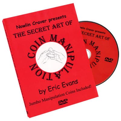Secret Art Of Coin Manipulation (With Jumbo Coins) by Eric Evans