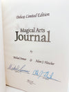 Magical Arts Journal (Deluxe Signed, Numbered, Limited Edition) by Michael Ammar and Adam Fleischer - Copyright 2010