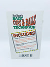 Ron Bauer's Basic Cups & Balls Technique - Copyright 2004