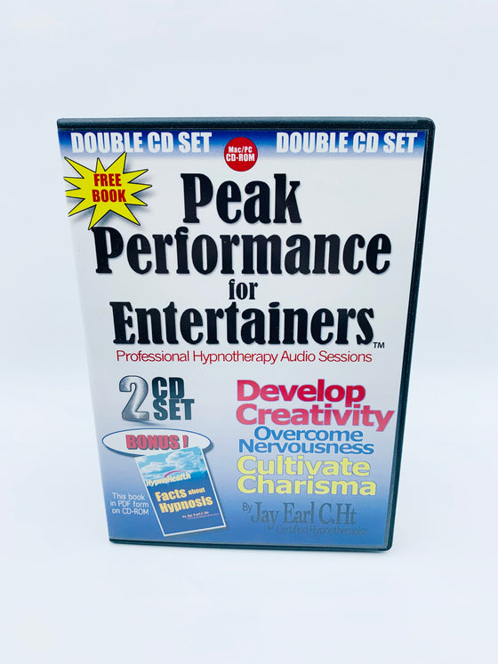 Peak Performance for Entertainers by Jay Earl