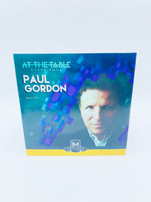  At The Table Live Lecture - Paul Gordon August 16th 2017