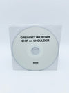 Gregory Wilson's CHIP on SHOULDER (Instructional DVD Only)