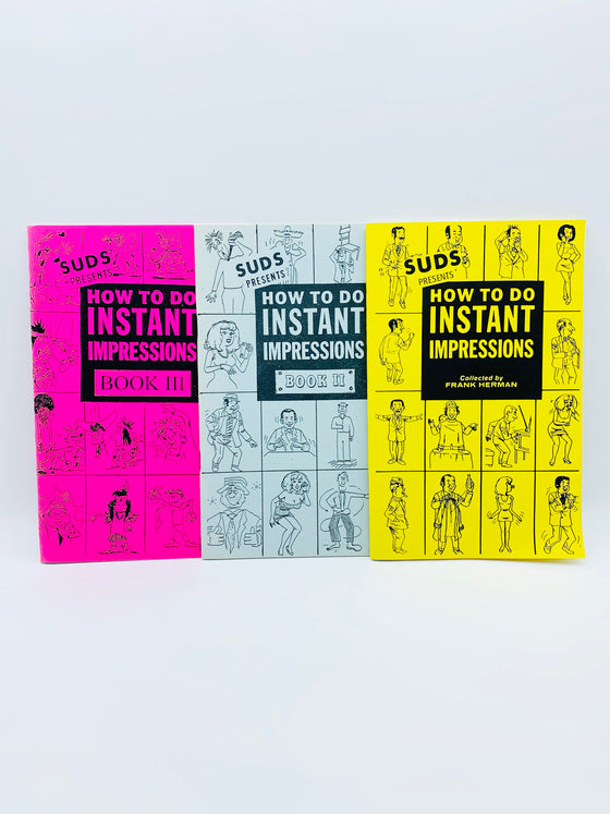 Suds Presents How To Do Instant Impressions Book 1-3 by Frank Herman