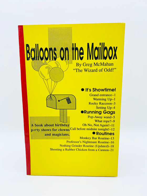 Balloons on the Mailbox by Greg McMahan - Copyright 1989