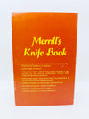 Merrill's Knife Book by R.D. Merrill - First Edition 1981