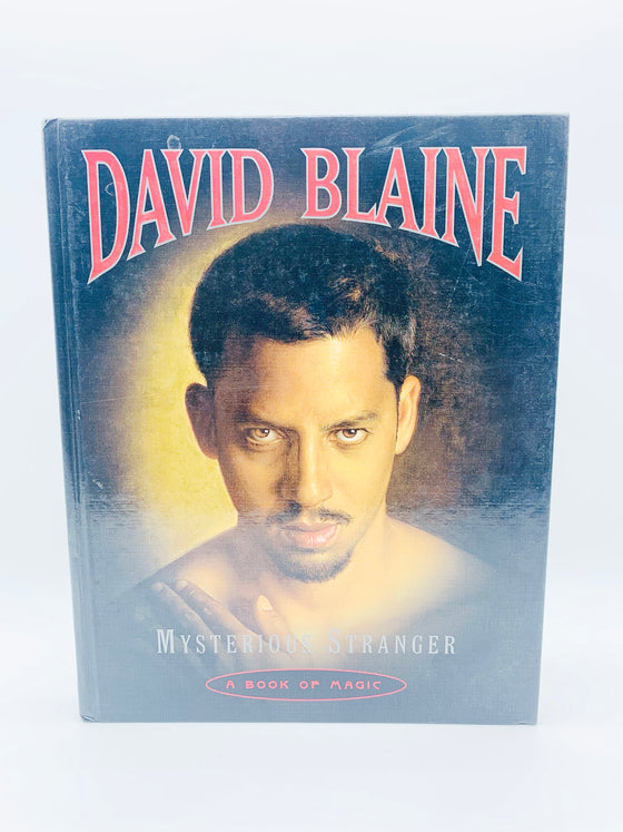 Mysterious Stranger by David Blaine (HARDCOVER) - First Edition 2002