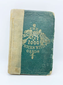  The Secret Out 1000 Thousand Tricks with Cards and Other Recreations - Copyright 1859