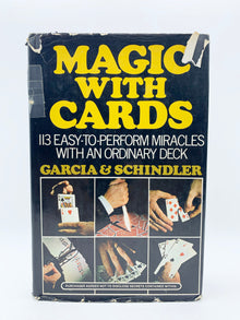  Magic with Cards by Frank Garcia & George Schindler - Copyright 1975