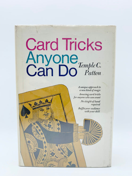 Card Tricks Anyone Can Do by Temple C. Patton - Copyright 1968