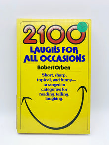  2100 Laughs For All Occasions by Robert Orben - Copyright 1983