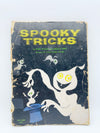 Spooky Tricks by Rose Wyler and Gerald Ames - Second Printing 1969