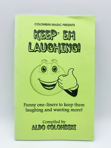  Keep Em Laughing by Aldo Colombini