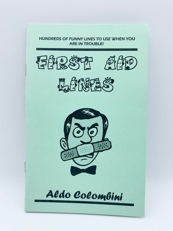 First Aid Lines by Aldo Colombini