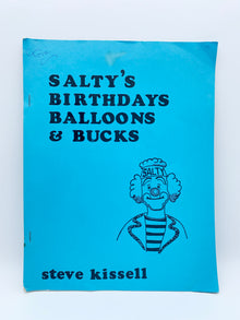  Salty's Birthdays Balloons and Bucks by Steve Kissell