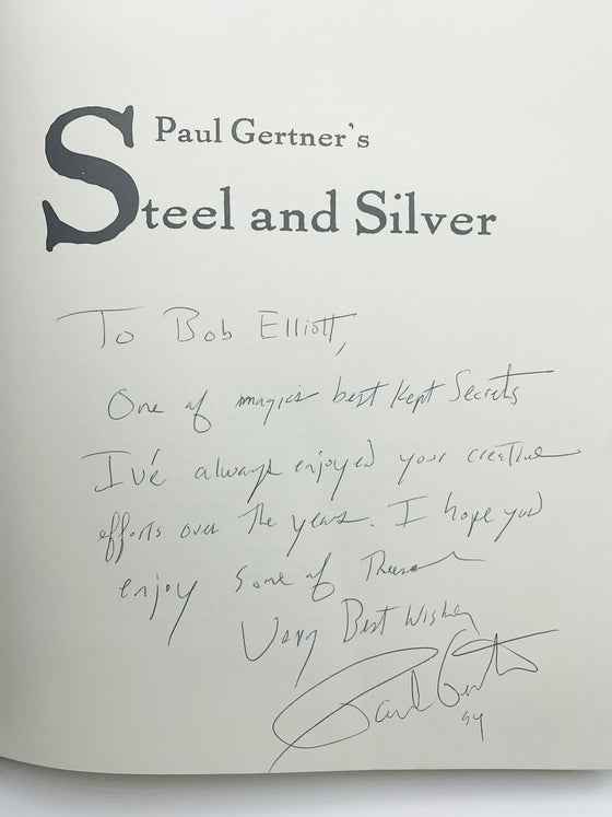 Paul Gertner's Steel and Silver by Richard Kaufman (Signed) - First Edition 1994