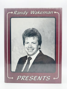  Randy Wakeman Presents by Mike Maxwell - First Edition 1989