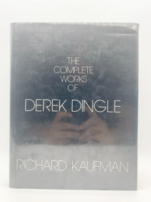  The Complete Works of Derek Dingle by Richard Kaufman - Copyright 1982