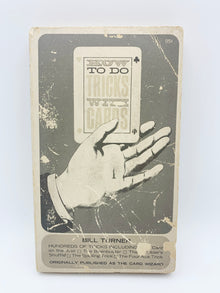  How To Do Tricks With Cards by Bill Turner - Fifth Printing 1968