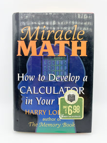  Miracle Math by Harry Lorayne - Copyright 1992