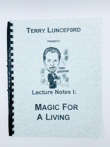  Lecture Notes 1 Magic For A Living by Terry Lunceford