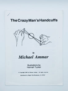  The Crazy Man's Handcuffs by Michael Ammar - Copyright 1989