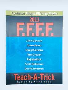  2011 FFFF Teach-A-Trick by Steve Beam - Copyright 2011