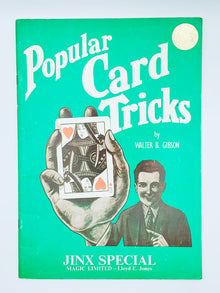  Popular Card Tricks by Walter B. Gibson - Copyright 1972