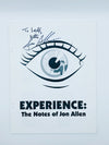 Experience The Notes of Jon Allen (Signed)