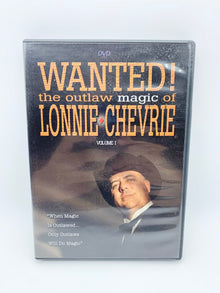  Wanted! the Outlaw Magic of Lonnie Chevrie Volume 1