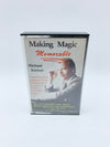 Making Magic Memorable by Michael Ammar (Cassette)