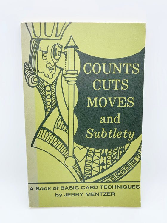 Counts Cuts Moves and Subtlety by Jerry Mentzer - Eleventh Printing 1992