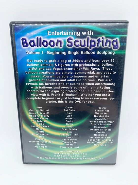 Entertaining with Balloon Sculpting Volume 1 by Will Roya (DVD)