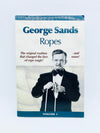 George Sands Masterworks Collection - Ropes (Book and Video) - Copyright 2014