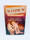 Maximum Entertainment by Ken Weber - First Edition 2003