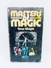 Masters of Magic by Gene Wright - Copyright 1976