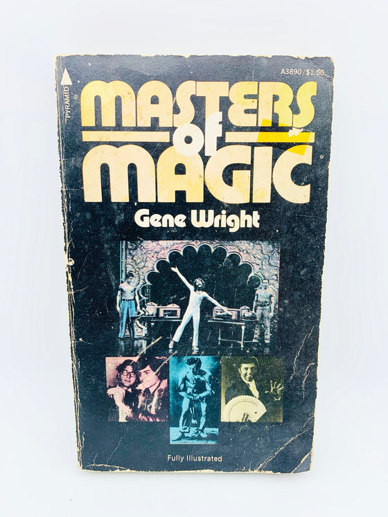 Masters of Magic by Gene Wright - Copyright 1976